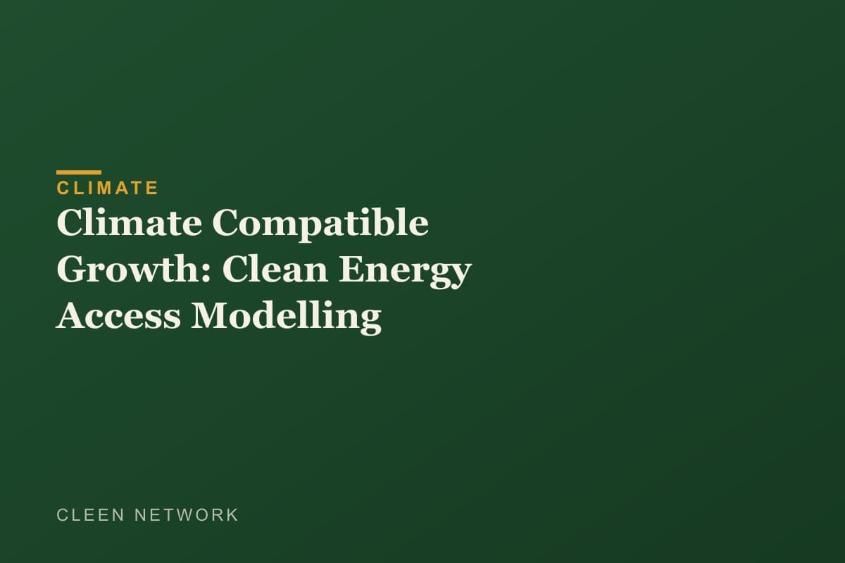 Climate Compatible Growth: Clean Energy Access Modelling