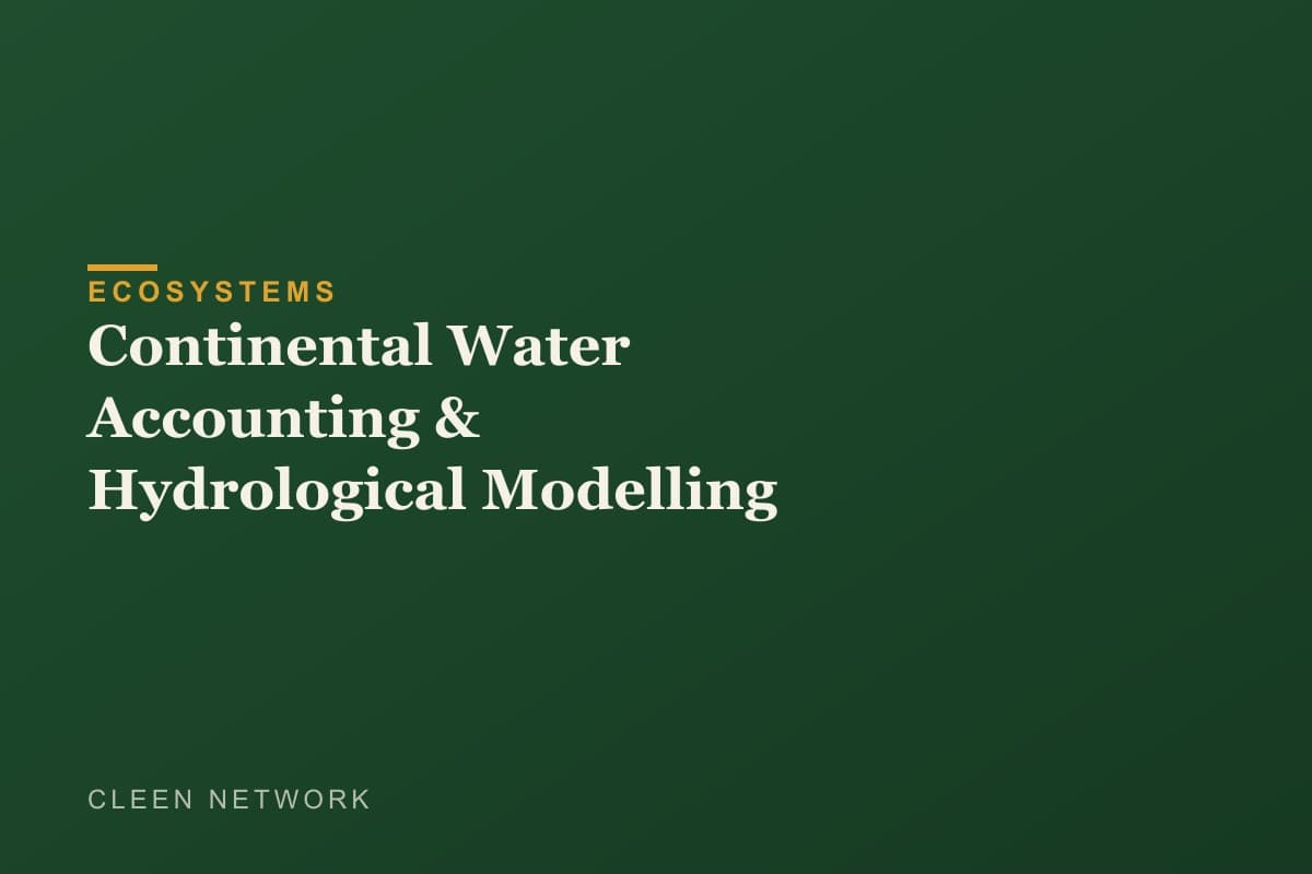 Continental Water Accounting & Hydrological Modelling