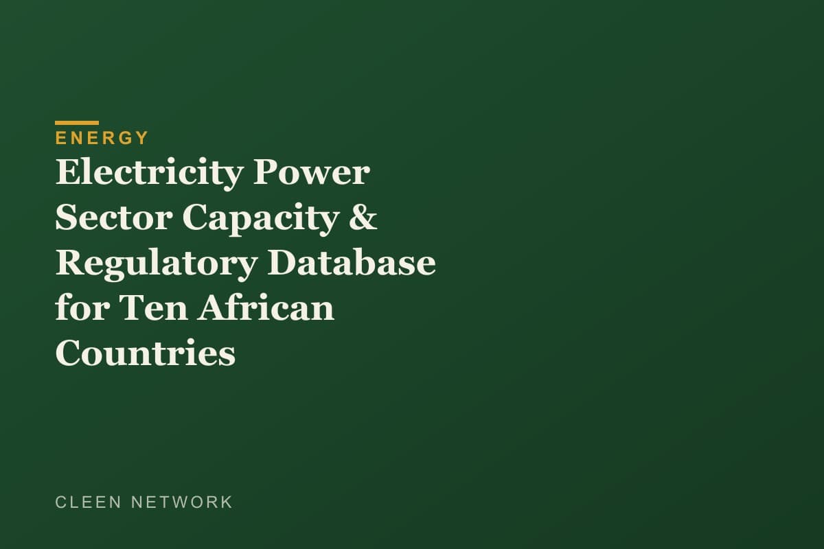Electricity Power Sector Capacity & Regulatory Database for Ten African Countries