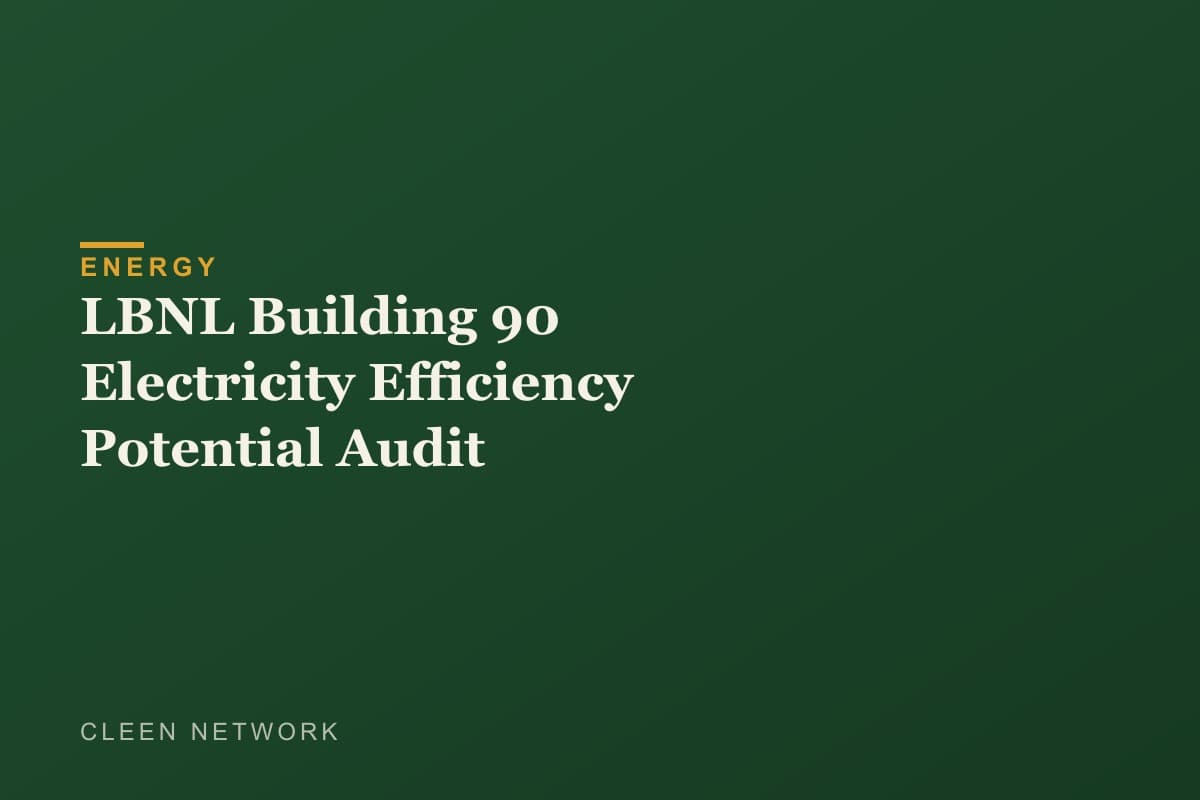LBNL Building 90 Electricity Efficiency Potential Audit