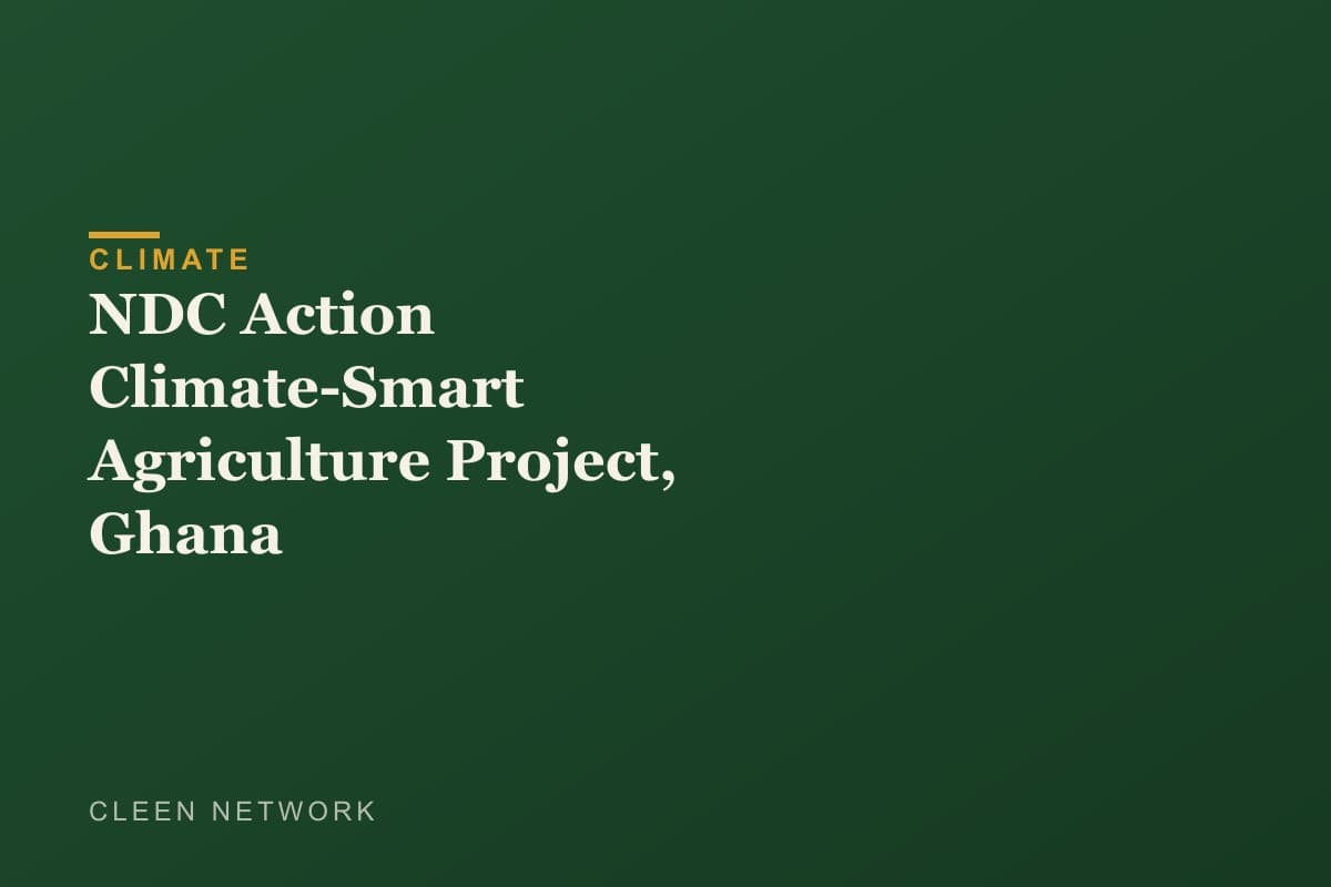 NDC Action Climate-Smart Agriculture Project, Ghana