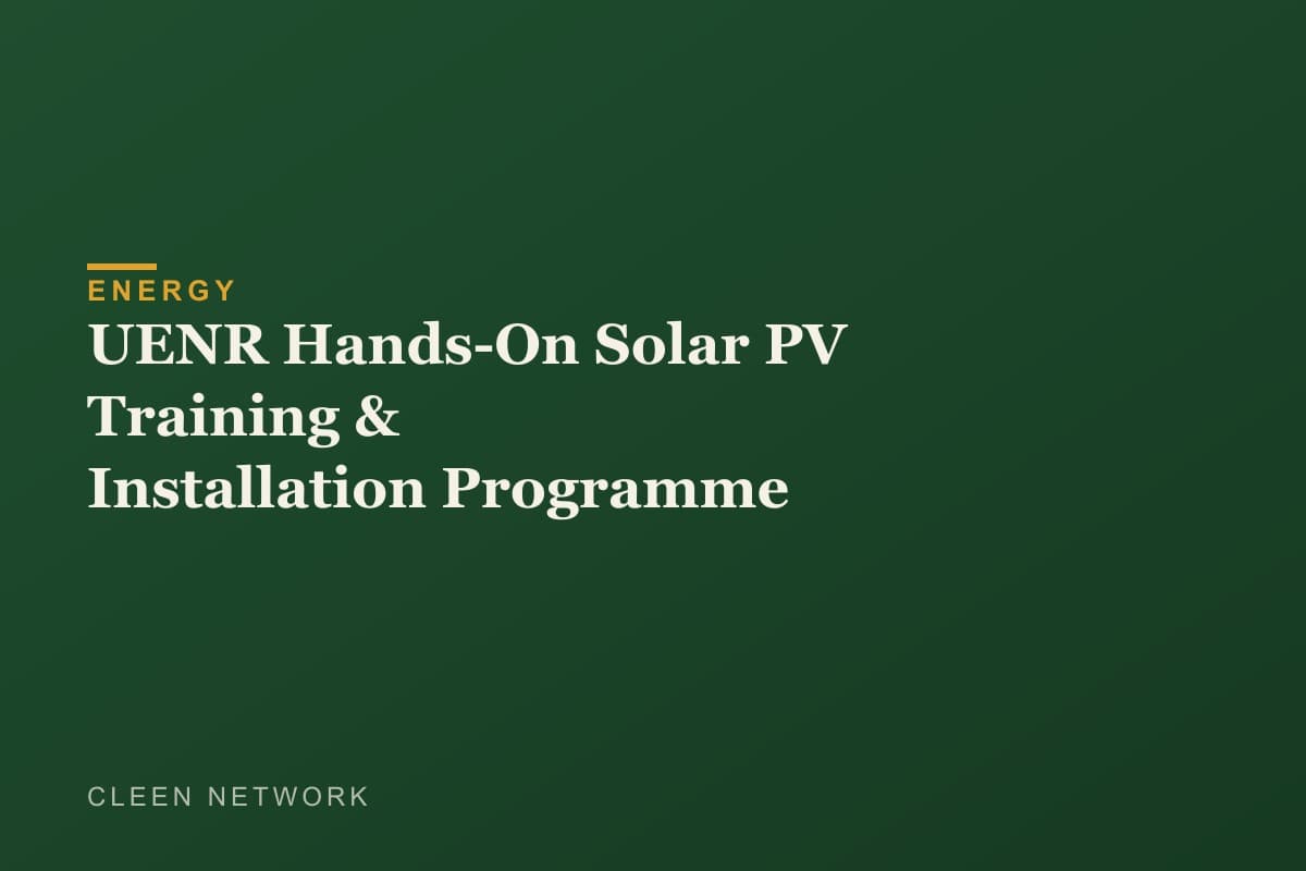 UENR Hands-On Solar PV Training & Installation Programme